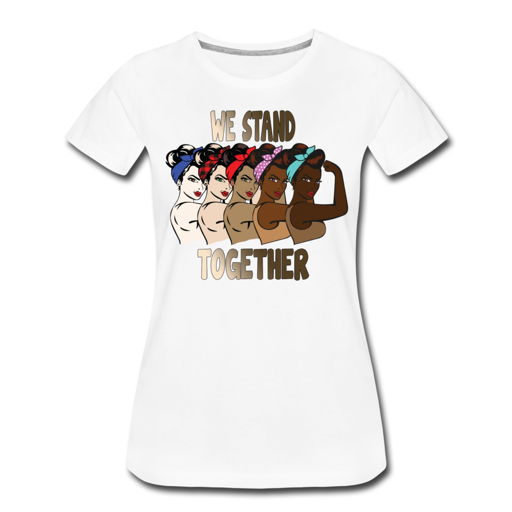 We Stand Together T-Shirt - white